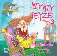 Cover-Bild zum Titel 'Miymiy Teyze' von 'Aytül Akal'