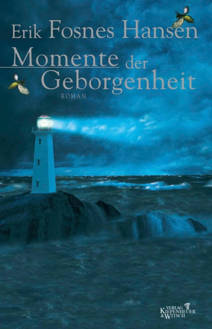 Momente der Geborgenheit - Erik Fosnes Hansen