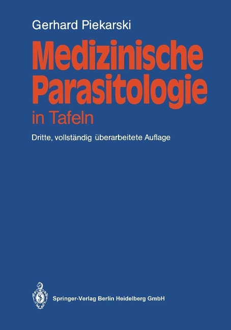 Medizinische Parasitologie - Gerhard Piekarski