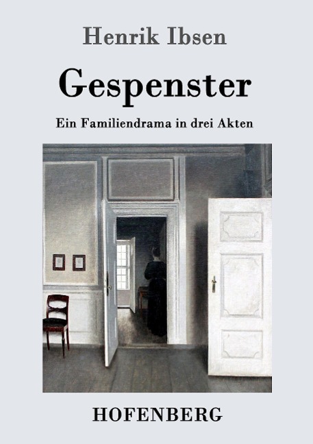 Gespenster - Henrik Ibsen