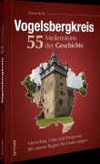 Cover-Bild zum Titel 'Vogelsbergkreis. 55 Meilensteine der Geschichte' von 'Andrea Reidt'