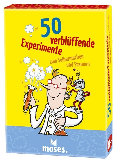 50 verblüffende Experimente zum Selbermachen und Staunen - Silvia Schmitz