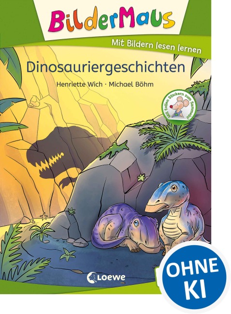 Bildermaus - Dinosauriergeschichten - Henriette Wich