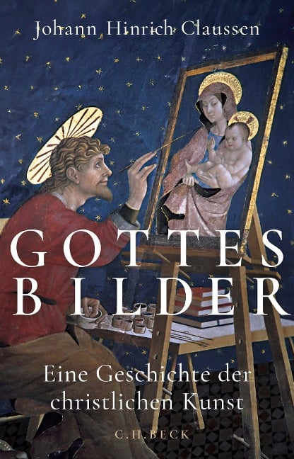 Gottes Bilder - Johann Hinrich Claussen