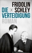 Cover-Bild zum Titel 'Die Verteidigung' von 'Fridolin Schley'