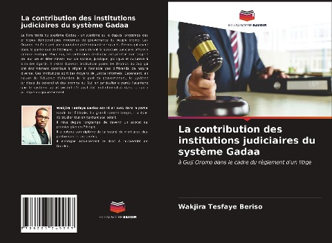 La contribution des institutions judiciaires du système Gadaa - Wakjira Tesfaye Beriso