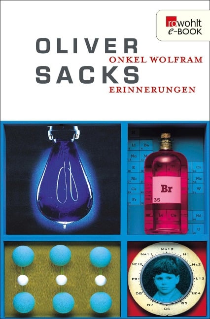 Onkel Wolfram - Oliver Sacks