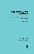 Cover-Bild zum Titel 'The World of Labour' von 'G. Cole'