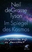 Im Spiegel des Kosmos - Neil Degrasse Tyson