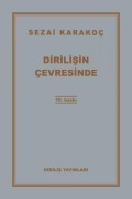 Cover-Bild zum Titel 'Dirilisin Cevresinde' von 'Sezai Karakoc'