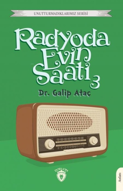 Radyoda Evin Saati 3 - Galip Atac