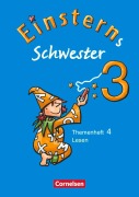 Cover-Bild zum Titel 'Einsterns Schwester Sprache und Lesen 3. Schuljahr. Heft 4: Lesen' von 'Sonja Grimm, Wiebke Gerstenmaier'