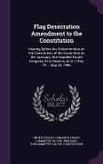 Cover-Bild zum Titel 'Flag Desecration Amendment to the Constitution' von ''