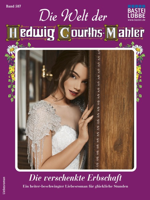 Die Welt der Hedwig Courths-Mahler 587 - Yvonne Uhl