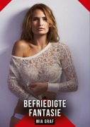 Cover-Bild zum Titel 'Befriedigte Fantasie' von 'Mia Graf'