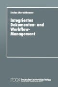Cover-Bild zum Titel 'Integriertes Dokumenten- und Workflow-Management' von ''