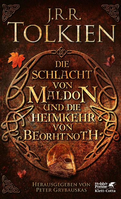 Die Schlacht von Maldon und Die Heimkehr von Beorhtnoth - J. R. R. Tolkien