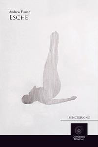 Esche - Andrea Fiorito