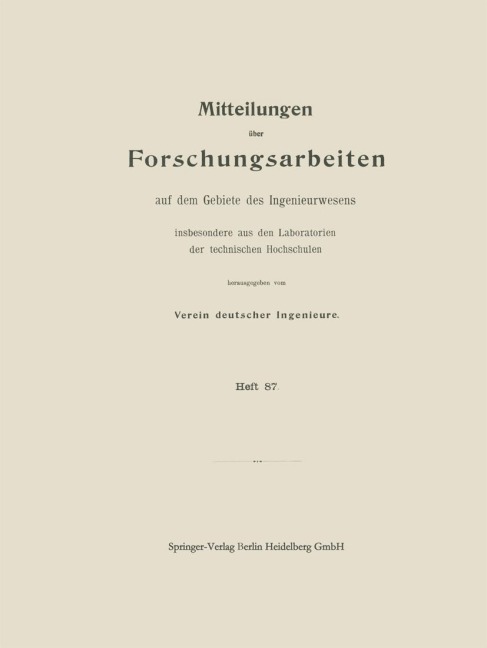 Mitttelungen über Forschungsarbeiten auf dem Gebiete des Ingenieurwesens - Walter Krüger