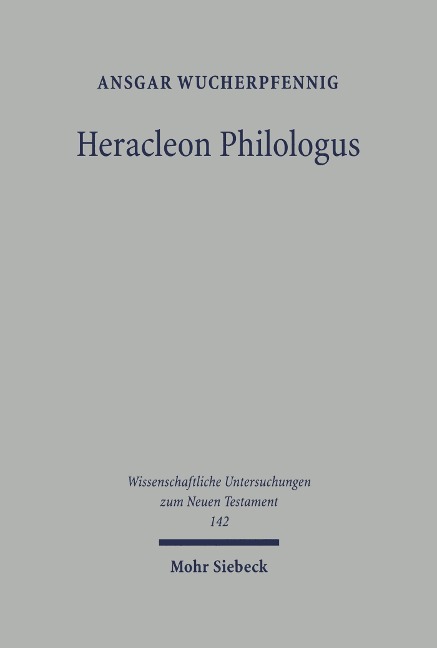 Heracleon Philologus - Ansgar Wucherpfennig