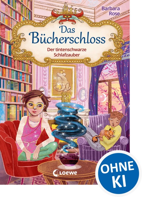 Das Bücherschloss (Band 5) - Der tintenschwarze Schlafzauber - Barbara Rose