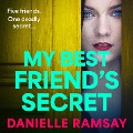 Cover-Bild zum Titel 'My Best Friend's Secret' von 'Danielle Ramsay'