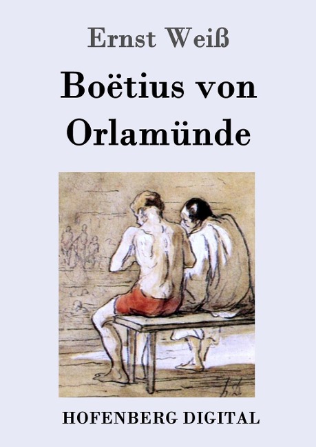 Boëtius von Orlamünde - Ernst Weiß