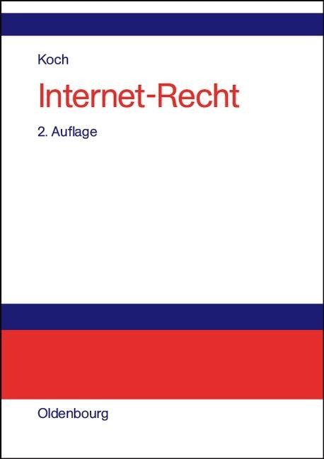 Internet-Recht - Frank A. Koch