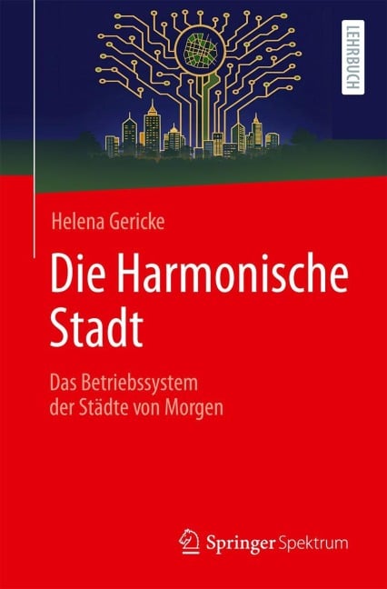 Die Harmonische Stadt - Helena Gericke
