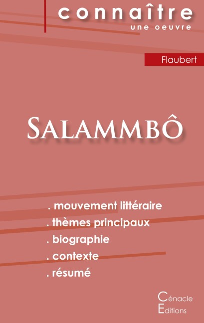 Fiche de lecture Salammbô de Flaubert (Analyse littéraire de référence et résumé complet) - Gustave Flaubert