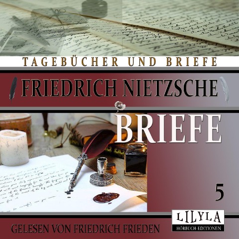 Briefe 5 - Friedrich Nietzsche