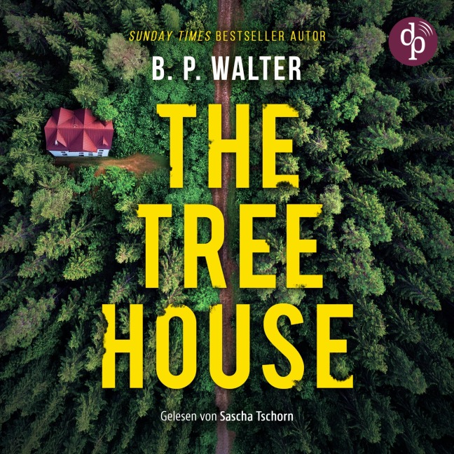 The Tree House - B. P. Walter