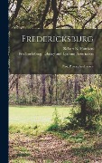 Cover-Bild zum Titel 'Fredericksburg: Past, Present And Future' von ''