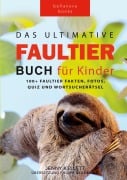 Cover-Bild zum Titel 'Das Ultimative Faultier Buch für Kinder' von 'Jenny Kellett'