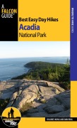 Cover-Bild zum Titel 'Best Easy Day Hikes Acadia National Park' von 'Dolores Kong, Dan Ring'