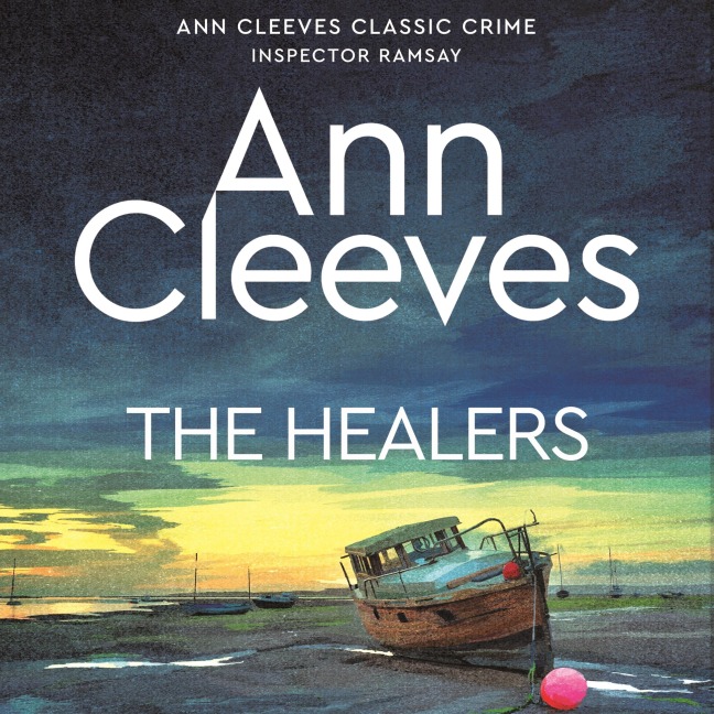 The Healers - Ann Cleeves