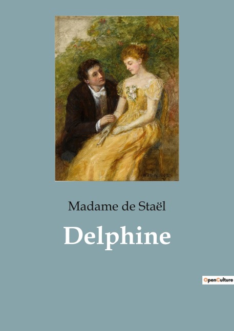 Delphine - Madame de Staël