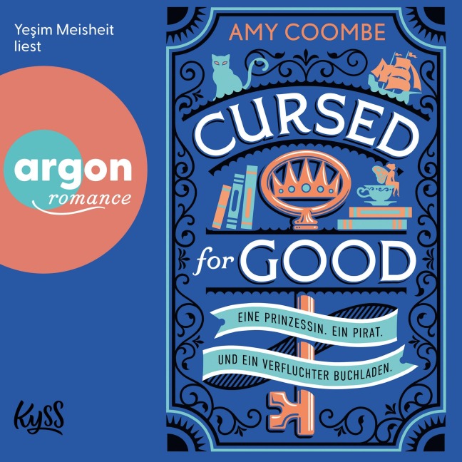 Cursed for Good - Eine Prinzessin. Ein Pirat. Und ein verfluchter Buchladen. - Amy Coombe