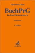 Cover-Bild zum Titel 'Buchpreisbindungsgesetz. BuchPrG' von 'Hans Franzen, Dieter Wallenfels, Christian Russ'