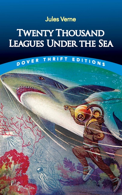 Twenty Thousand Leagues Under the Sea - Jules Verne