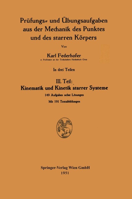 Kinematik und Kinetik starrer Systeme - Karl Federhofer