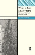 Cover-Bild zum Titel 'When a Baby Dies of SIDS' von 'Karen Martin'