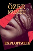 Cover-Bild zum Titel 'Exploitatie' von 'Özer Mumcu'