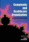 Cover-Bild zum Titel 'Complexity and Healthcare Organization' von 'David Kernick'
