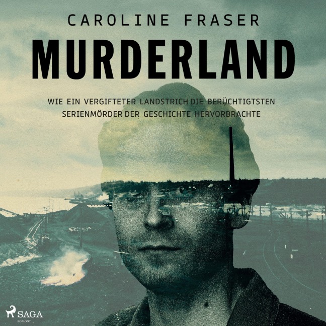 Murderland - Caroline Fraser