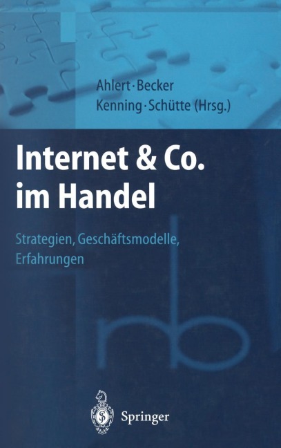 Internet & Co. im Handel - Dieter Ahlert, P. Kenning, J. Becker