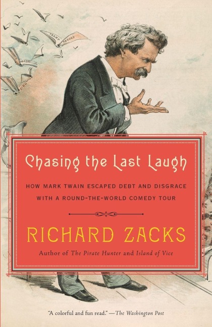 Chasing the Last Laugh - Richard Zacks