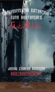 Cover-Bild zum Titel 'Luna Bartendale und das Unsterbliche Monster' von 'Jessie Douglas Kerruish'
