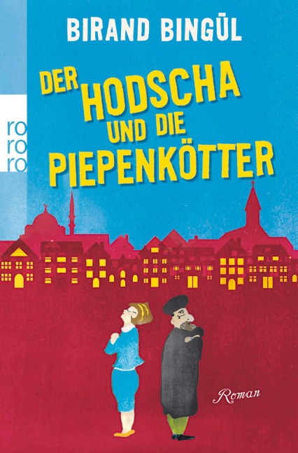 Der Hodscha und die Piepenkötter - Birand Bingül