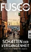 Cover-Bild zum Titel 'Schatten der Vergangenheit' von 'Antonio Fusco'
